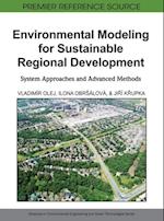 Environmental Modeling for Sustainable Regional Development: System Approaches and Advanced Methods