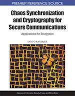 Chaos Synchronization and Cryptography for Secure Communications: Applications for Encryption