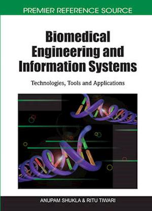 Biomedical Engineering and Information Systems: Technologies, Tools and Applications