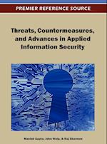 Threats, Countermeasures, and Advances in Applied Information Security