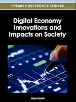 Digital Economy Innovations and Impacts on Society