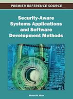 Security-Aware Systems Applications and Software Development Methods