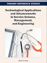 Technological Applications and Advancements in Service Science, Management, and Engineering