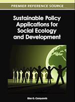 Sustainable Policy Applications for Social Ecology and Development