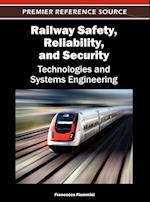 Railway Safety, Reliability, and Security