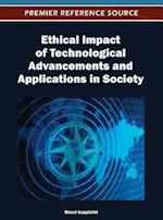 Ethical Impact of Technological Advancements and Applications in Society