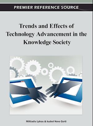 Trends and Effects of Technology Advancement in the Knowledge Society