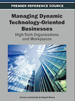 Managing Dynamic Technology-Oriented Businesses