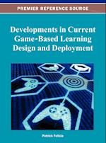 Developments in Current Game-Based Learning Design and Deployment