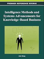 Intelligence Methods and Systems Advancements for Knowledge-Based Business