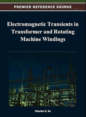 Electromagnetic Transients in Transformer and Rotating Machine Windings