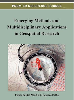Emerging Methods and Multidisciplinary Applications in Geospatial Research
