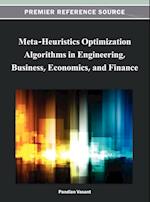 Meta-Heuristics Optimization Algorithms in Engineering, Business, Economics, and Finance