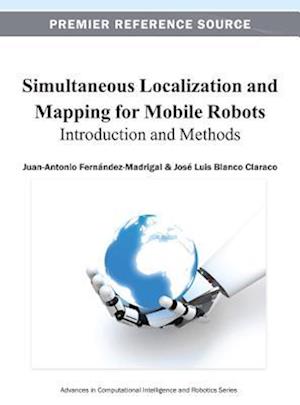 Simultaneous Localization and Mapping for Mobile Robots: Introduction and Methods