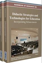 Handbook of Research on Didactic Strategies and Technologies for Education: Incorporating Advancements (2 Vols.) 