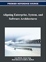 Aligning Enterprise, System, and Software Architectures