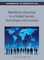 Handbook of Research on Workforce Diversity in a Global Society: Technologies and Concepts