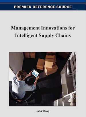 Management Innovations for Intelligent Supply Chains