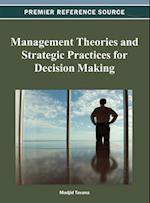 Management Theories and Strategic Practices for Decision Making