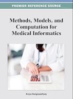 Methods, Models, and Computation for Medical Informatics