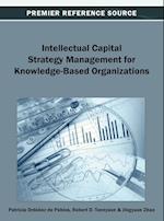 Intellectual Capital Strategy Management for Knowledge-Based Organizations
