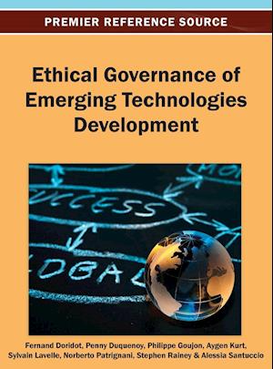 Ethical Governance of Emerging Technologies Development