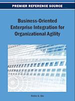 Business-Oriented Enterprise Integration for Organizational Agility
