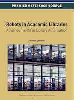 Robots in Academic Libraries