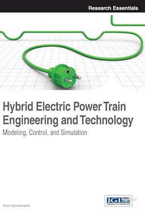 Hybrid Electric Power Train Engineering and Technology