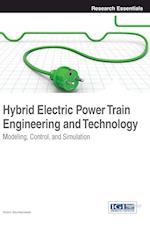 Hybrid Electric Power Train Engineering and Technology
