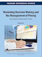 Marketing Decision Making and the Management of Pricing