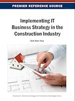 Implementing It Business Strategy in the Construction Industry