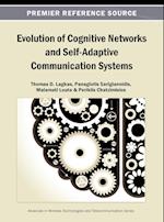 Evolution of Cognitive Networks and Self-Adaptive Communication Systems