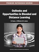 Outlooks and Opportunities in Blended and Distance Learning