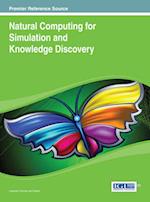 Natural Computing for Simulation and Knowledge Discovery