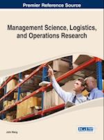 Management Science, Logistics, and Operations Research