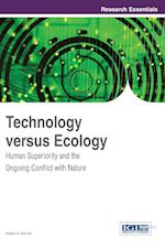 Technology Versus Ecology