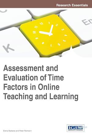 Assessment and Evaluation of Time Factors in Online Teaching and Learning