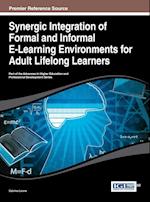 Synergic Integration of Formal and Informal E-Learning Environments for Adult Lifelong Learners