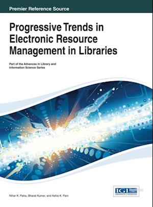 Progressive Trends in Electronic Resource Management in Libraries