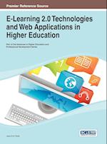 E-Learning 2.0 Technologies and Web Applications in Higher Education
