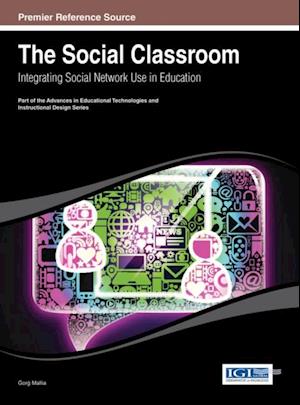 Social Classroom: Integrating Social Network Use in Education