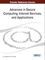 Advances in Secure Computing, Internet Services, and Applications
