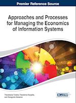 Approaches and Processes for Managing the Economics of Information Systems