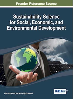 Sustainability Science for Social, Economic, and Environmental Development