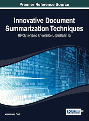 Innovative Document Summarization Techniques