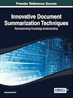 Innovative Document Summarization Techniques