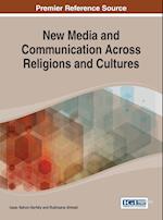 New Media and Communication Across Religions and Cultures