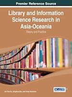 Library and Information Science Research in Asia-Oceania: Theory and Practice