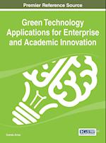 Green Technology Applications for Enterprise and Academic Innovation